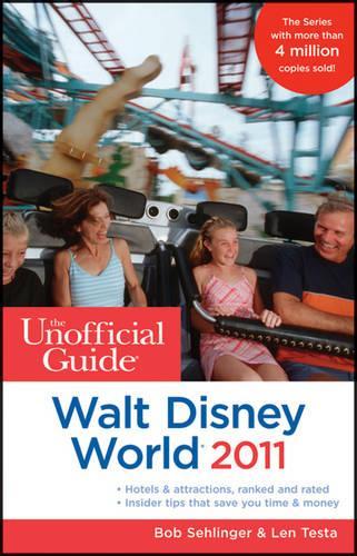 The Unofficial Guide to Walt Disney World