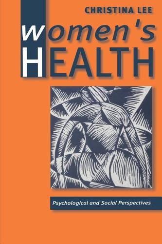 Women&#8242;s Health: Psychological and Social Perspectives