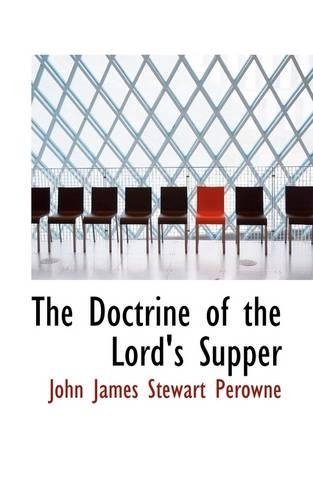 The Doctrine of the Lord's Supper