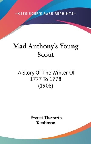 Mad Anthony's Young Scout