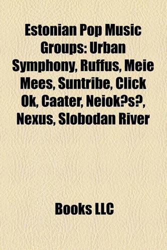 Estonian Pop Music Groups