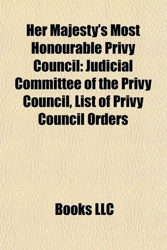 Her Majesty's Most Honourable Privy Council: Judicial Committee of the Privy Council, List of Privy Council Orders(English)
