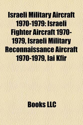 Israeli Military Aircraft 1970-1979