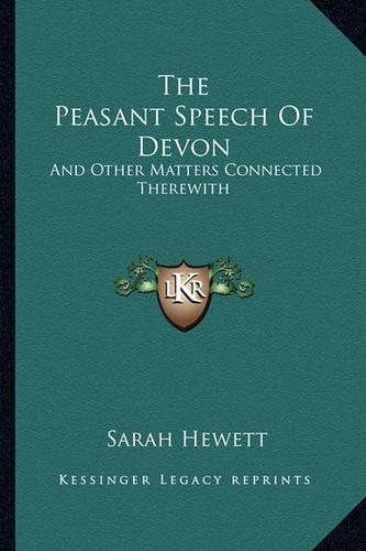 The Peasant Speech Of Devon