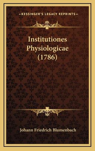 Institutiones Physiologicae (1786)