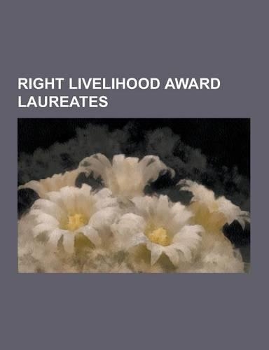 Right Livelihood Award Laureates