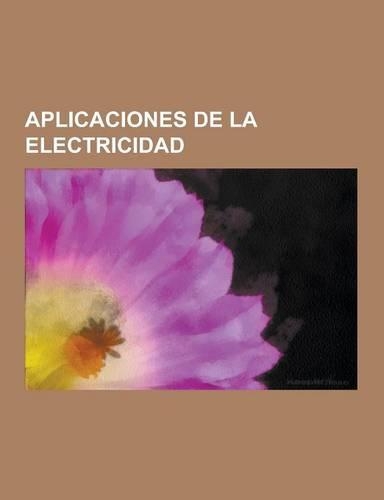 Aplicaciones de la Electricidad