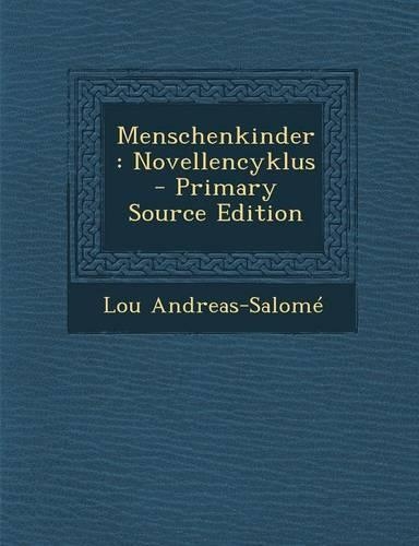 Menschenkinder: Novellencyklus(English)