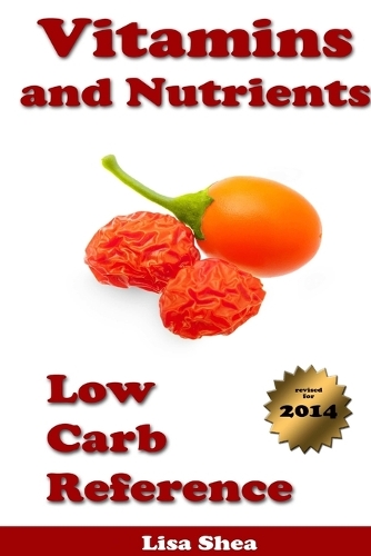Vitamins and Nutrients - Low Carb Reference