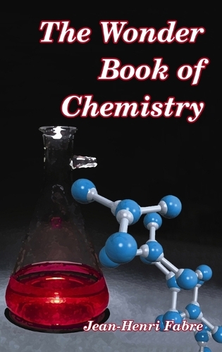 The Wonder Book of Chemistry