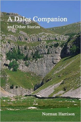 A Dales Companion and Other Stories