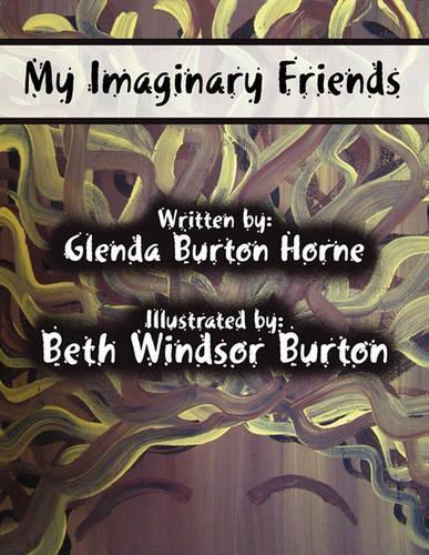 My Imaginary Friends