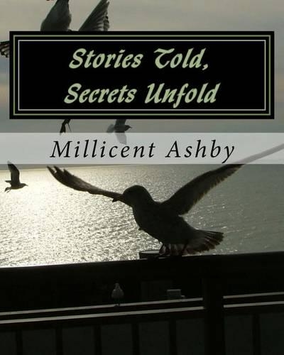 Stories Told, Secrets Unfold: (English)