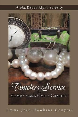 Timeless Service in Gamma SIGMA Omega Chapter: Alpha Kappa Alpha Sorority(English)