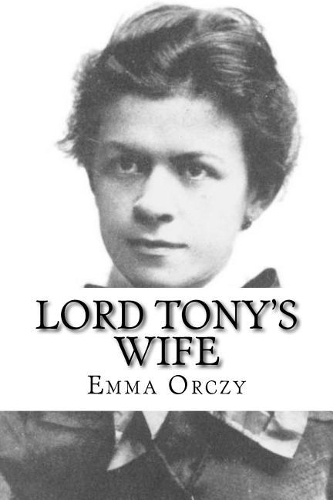 Lord Tony's Wife