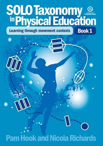 SOLO Taxonomy in Physical Education Bk 1