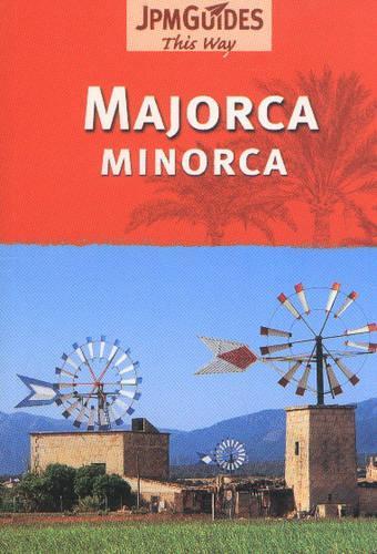 Majorca and Minorca: (This Way)