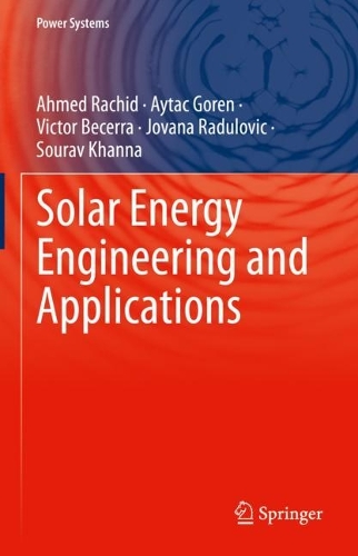 Solar Energy Engineering and Applications: (Power Systems)