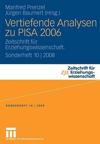 Vertiefende Analysen zu PISA 2006