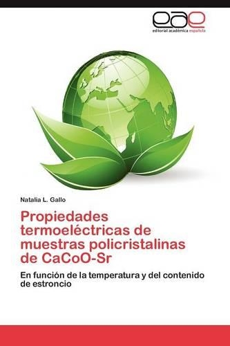 Propiedades termoeléctricas de muestras policristalinas de CaCoO-Sr: (Spanish)