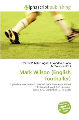 Mark Wilson (English Footballer)