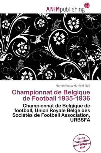 Championnat de Belgique de Football 1935-1936: (French)