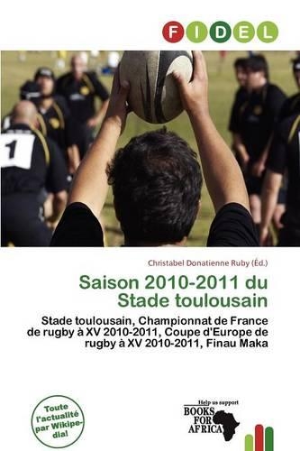 Saison 2010-2011 Du Stade Toulousain