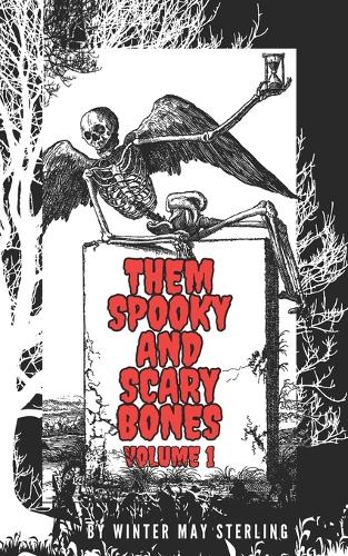 Them Spooky And Scary Bones