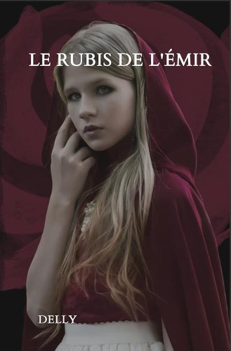 Le rubis de l'émir