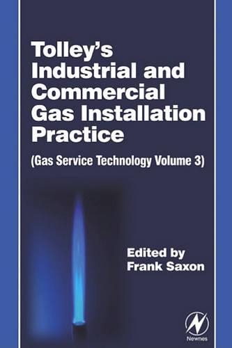 Tolley's Industrial and Commercial Gas Installation Practice