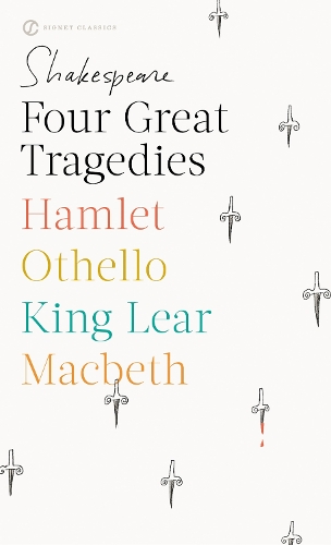 Four Great Tragedies: Revised Edition(Signet Classics)