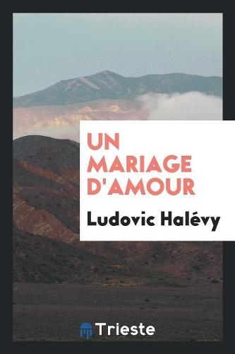 Un Mariage d'Amour