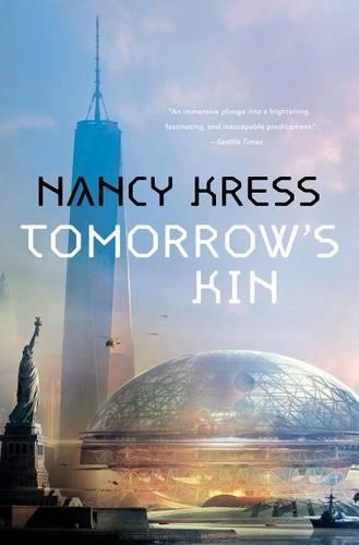 Tomorrow's Kin: (1 Yesterday's Kin Trilogy)