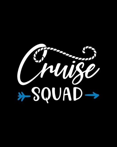 Cruise squad