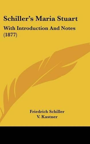 Schiller's Maria Stuart