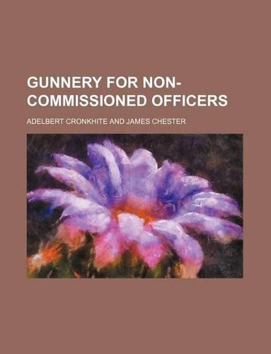 Gunnery for Non-Commissioned Officers