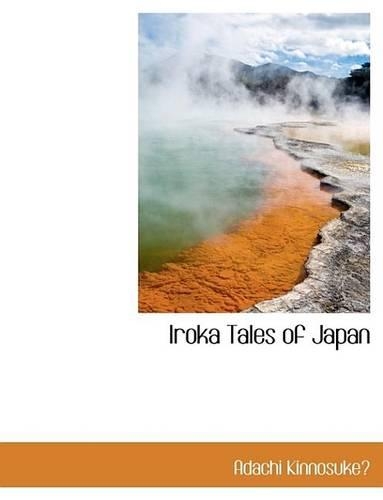Iroka Tales of Japan: (English)