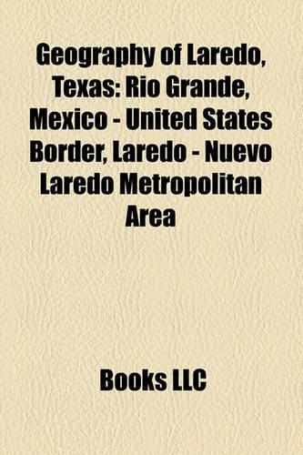 Geography of Laredo, Texas