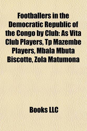 Footballers in the Democratic Republic of the Congo by Club