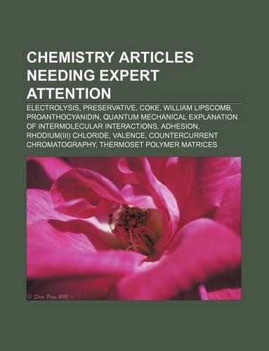 Chemistry Articles Needing Expert Attention