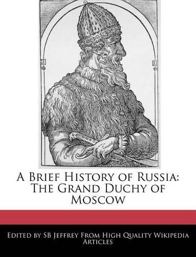 A Brief History of Russia