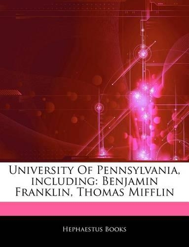 Articles on University of Pennsylvania, Including