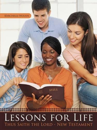 Lessons for Life: Thus Saith the Lord_New Testament(English)