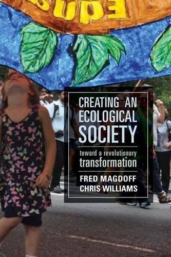 Creating an Ecological Society: Toward a Revolutionary Transformation(English)