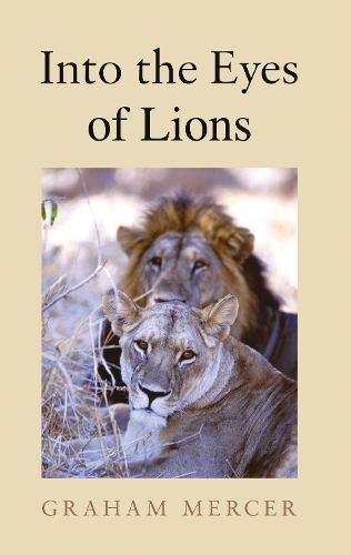 Into the Eyes of Lions