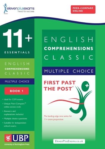 11+ Essentials Comprehensions for CEM: Book 1(First Past the Post)