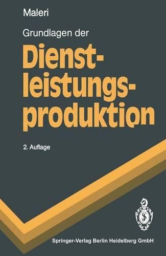Grundlagen Der Dienstleistungsproduktion