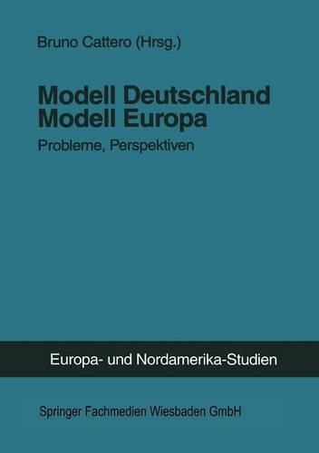 Modell Deutschland — Modell Europa