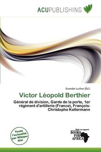 Victor L Opold Berthier: (French)