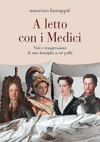 A Letto Con I Medici